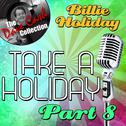 Take A Holiday Part 8 - [The Dave Cash Collection]