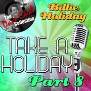 Take A Holiday Part 8 - [The Dave Cash Collection]