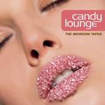 Candy Lounge: The Bedroom Tapes专辑