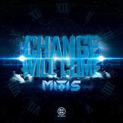Change Will Come (Intrumental Mix)专辑