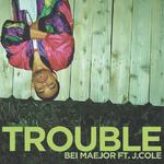 Trouble (Main Version)专辑