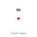 4U(IDIOIT Remix)专辑