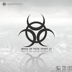 Wave of fate