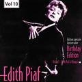 Edition Speciale Anniversaire. Birhday Edition - Edith Piaf, Vol.10