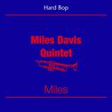 Hard Bop (Miles Davis Quintet - Miles)专辑