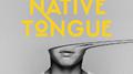 NATIVE TONGUE专辑