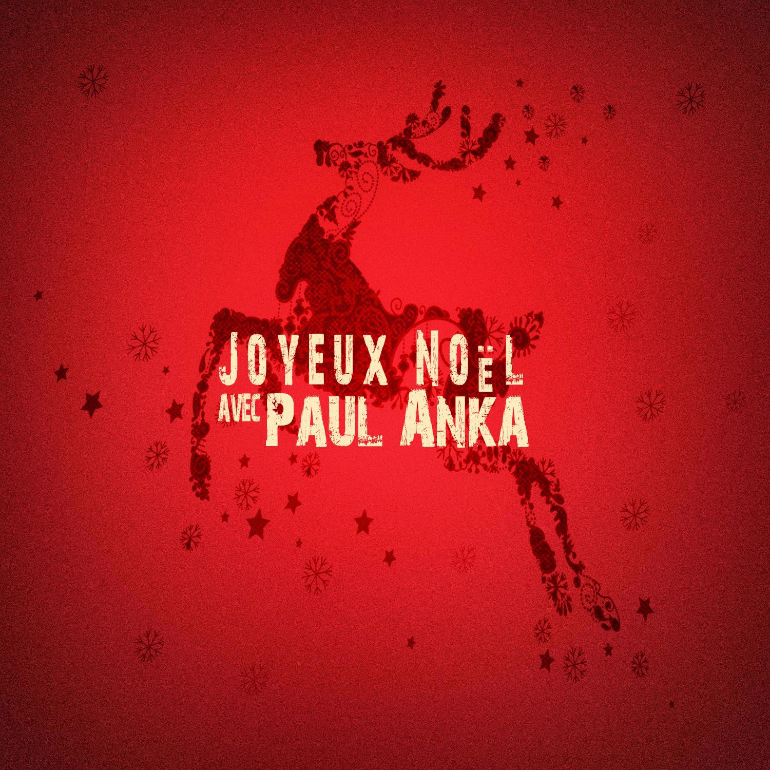 Joyeux Noël avec Paul Anka专辑