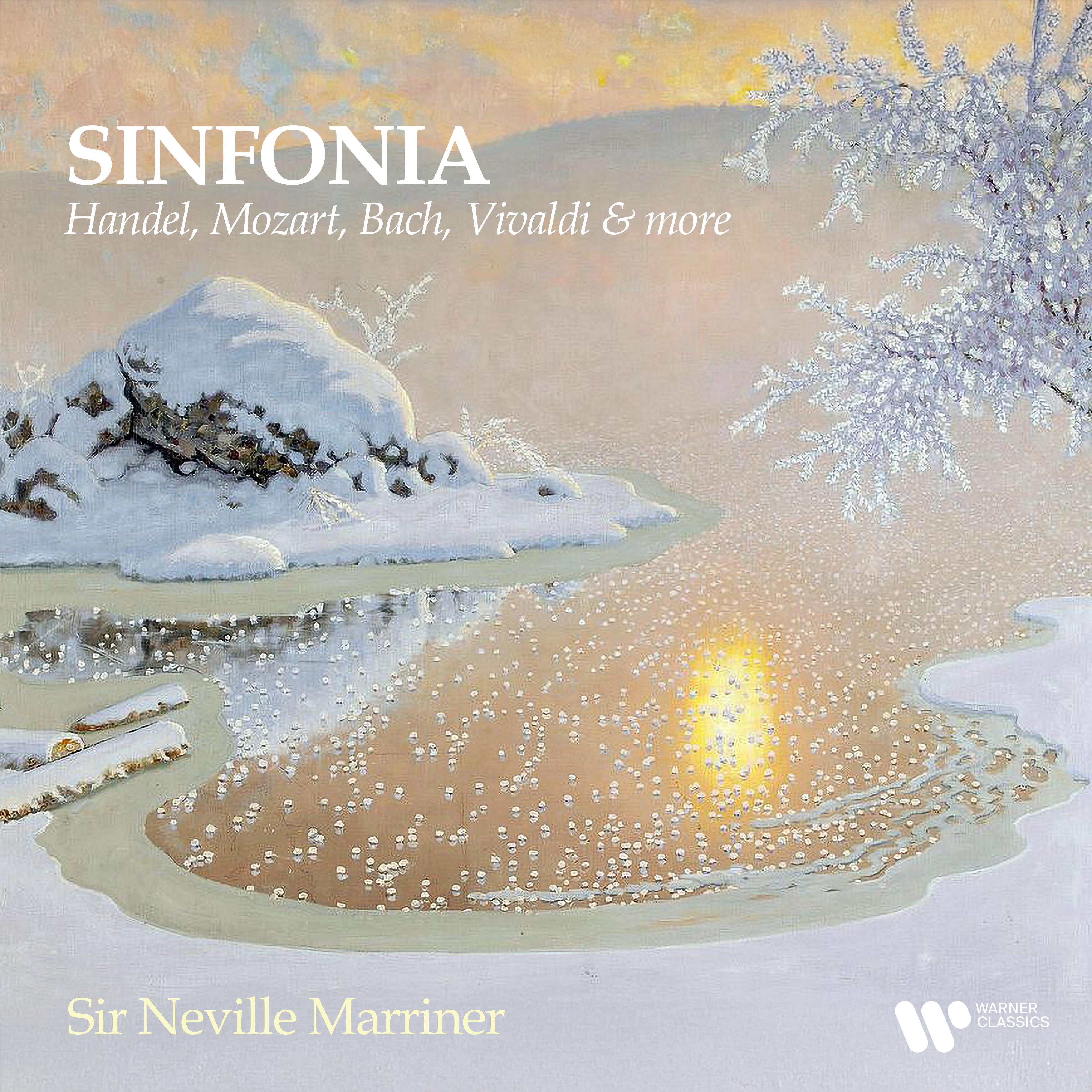 "Sinfonia" - Handel, Mozart, Bach, Vivaldi & More