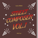 STREET COMPOSER VOL.1