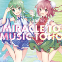 MIRACLE TO MUSIC TOHO专辑