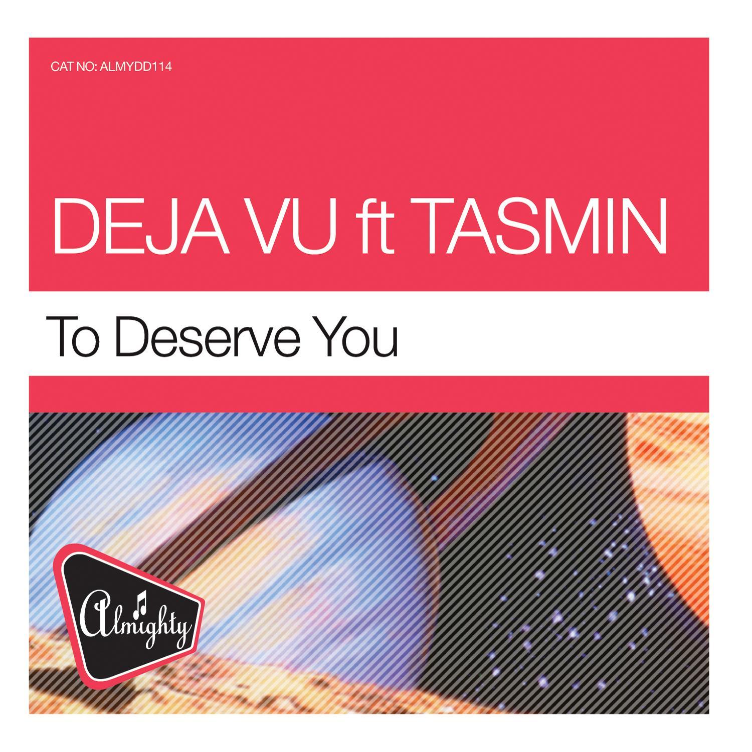 to deserve you - deja vu/tasmin - 单曲 - 网易云音乐