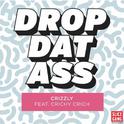 Drop Dat Ass专辑