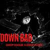 G.W.O.P. Flock - Down Bad (feat. Gwop Doogie)