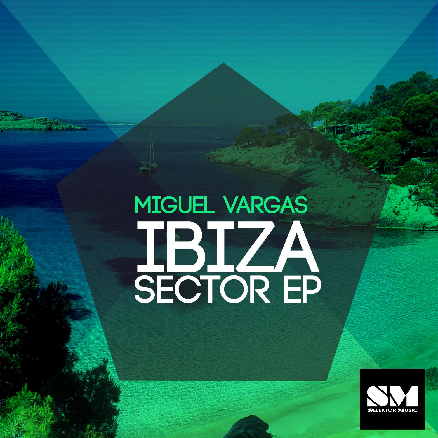 Ibiza Sector EP