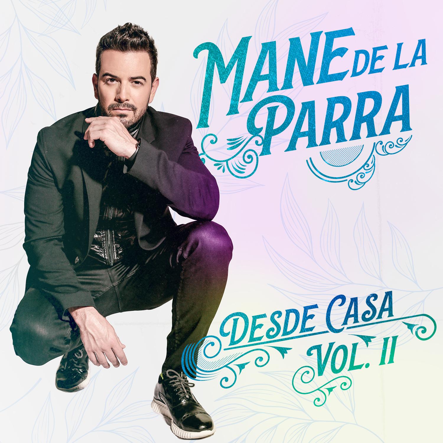 Desde Casa, Vol. 2