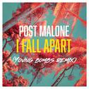 I Fall Apart (Young Bombs Remix)专辑