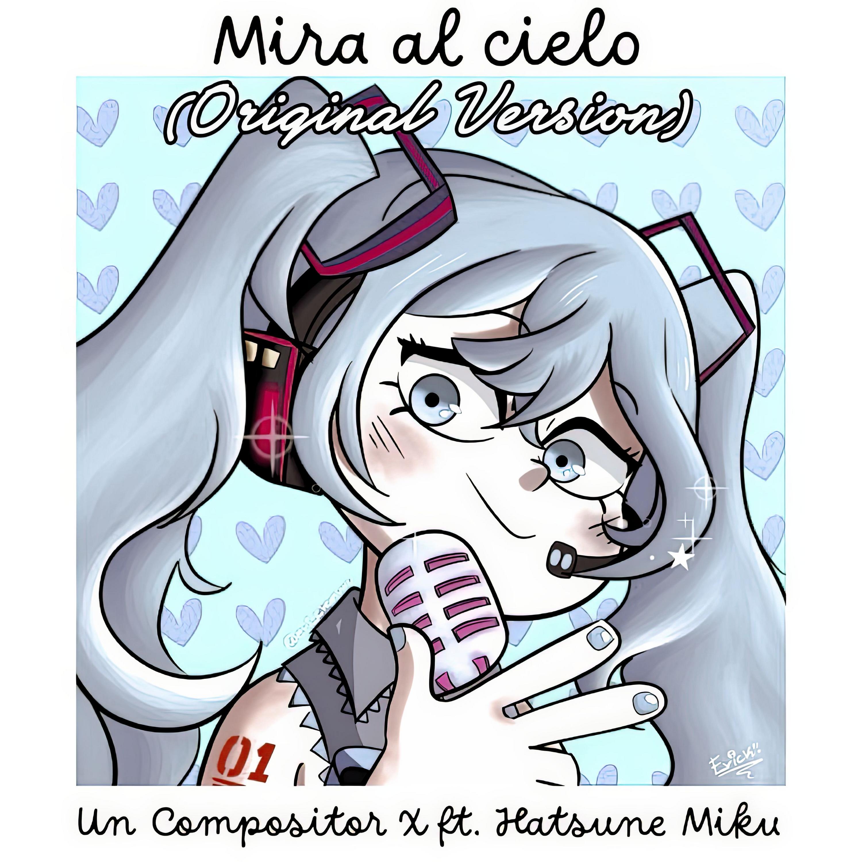 Mira al Cielo (Original Version)