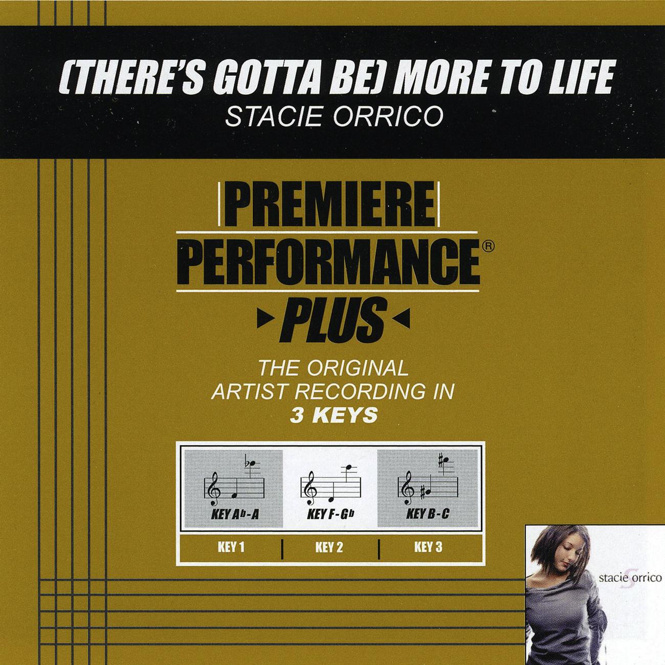 Premiere Performance Plus: (There's Gotta Be) More To Life专辑