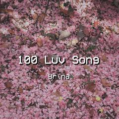 100 Luv Song