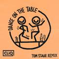 Dance on the Table (Tom Staar Remix)