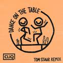 Dance on the Table (Tom Staar Remix)专辑