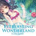 Everlasting Wonderland