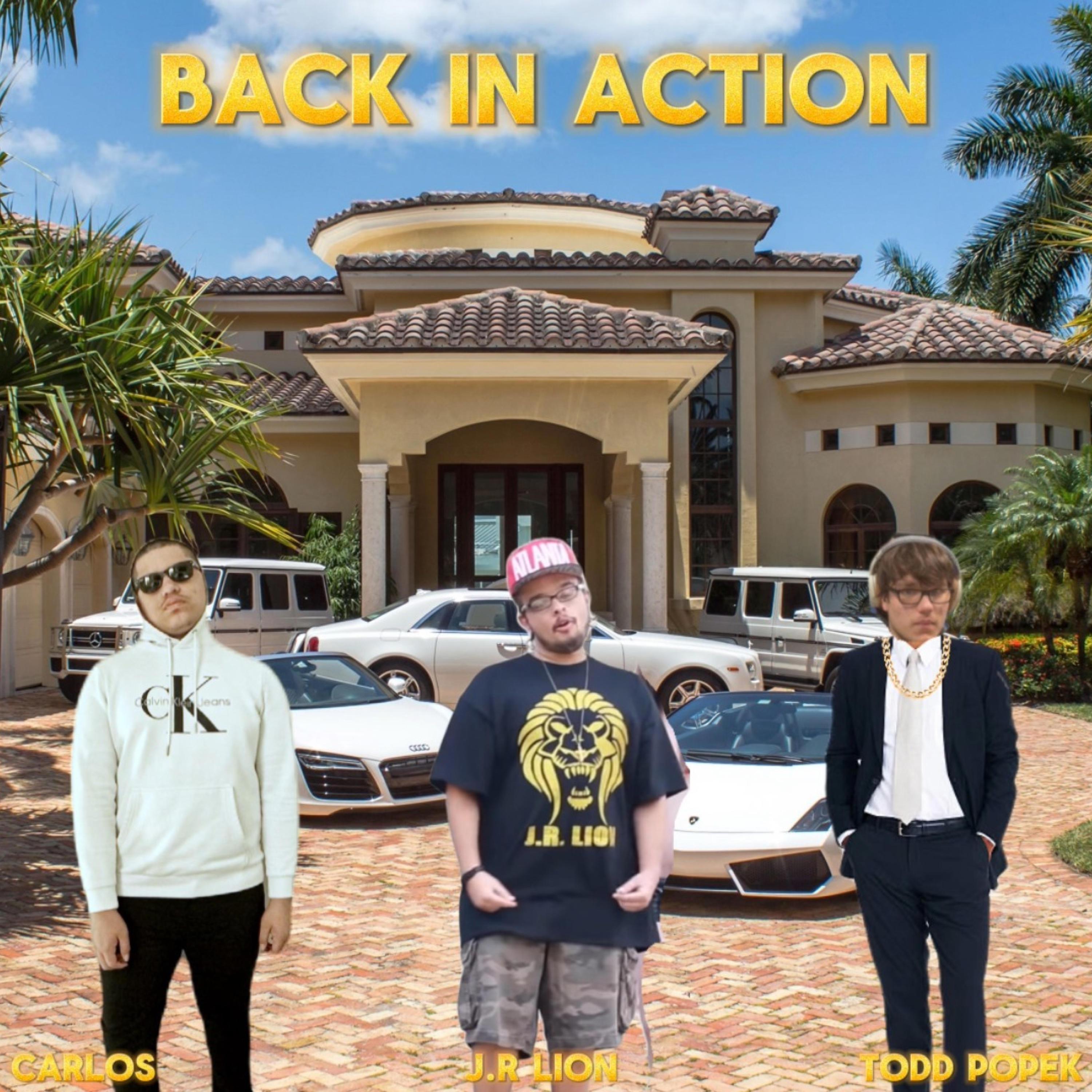 Karlos - BACK IN ACTION (feat. J.R Lion & Todd Popek)