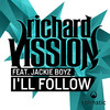 Richard Vission - I'll Follow (Rektchordz Remix)