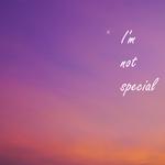 I'm not special专辑