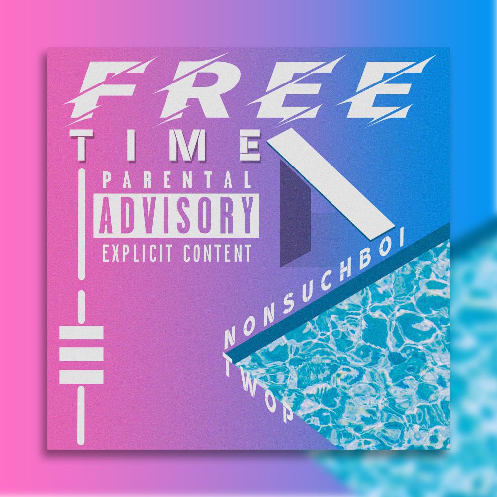 TwoP潘潘 - FREE TIME