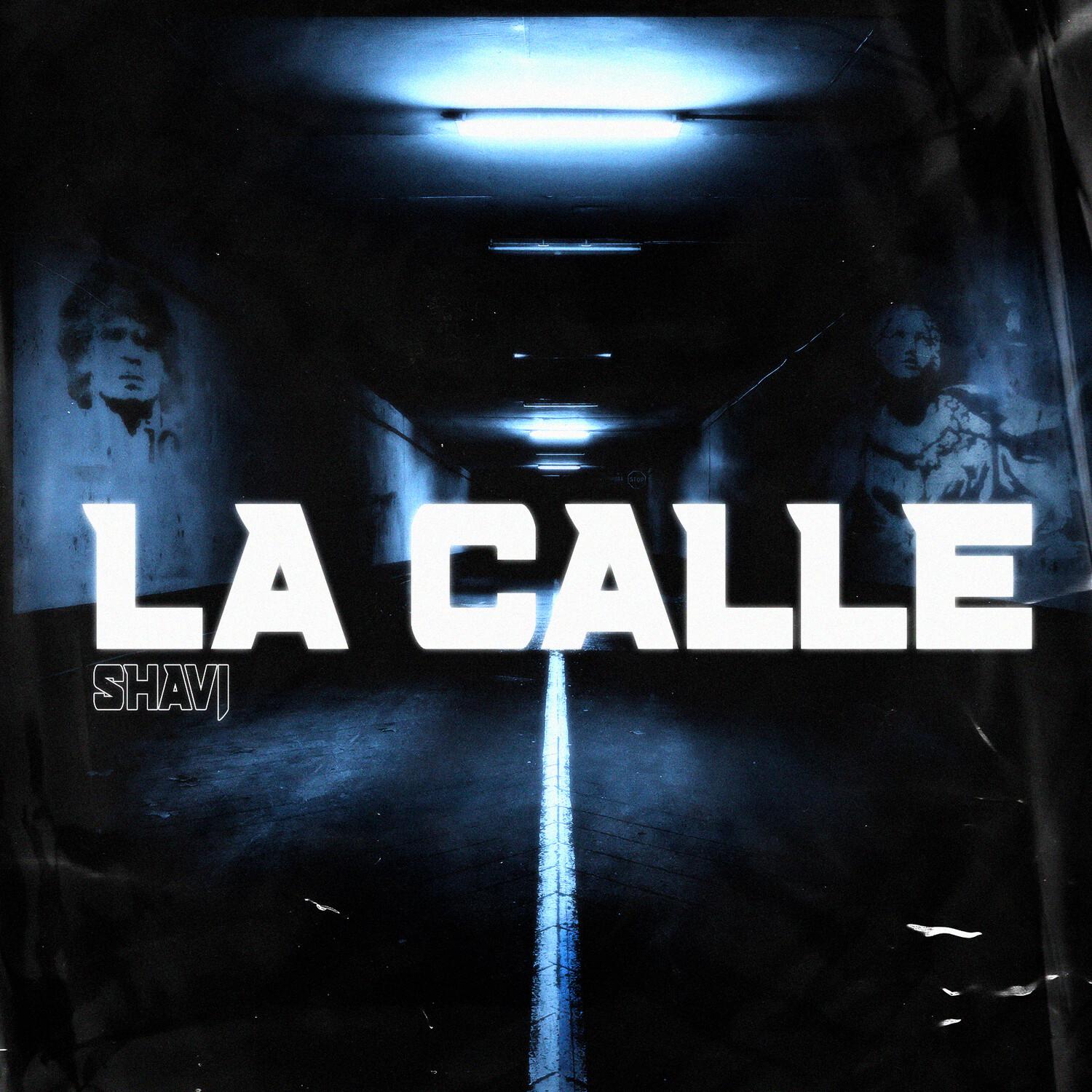 Shavi - La Calle