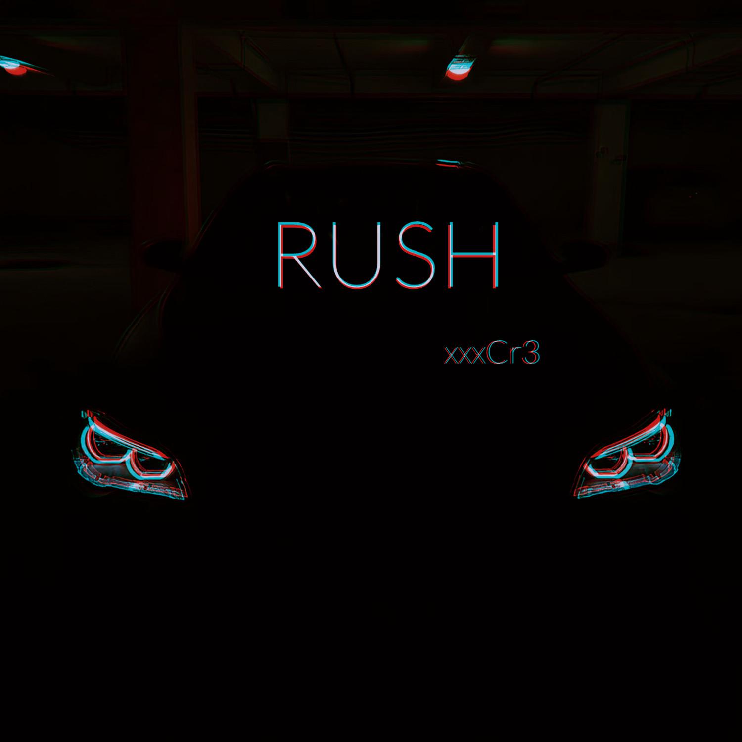 RUSH