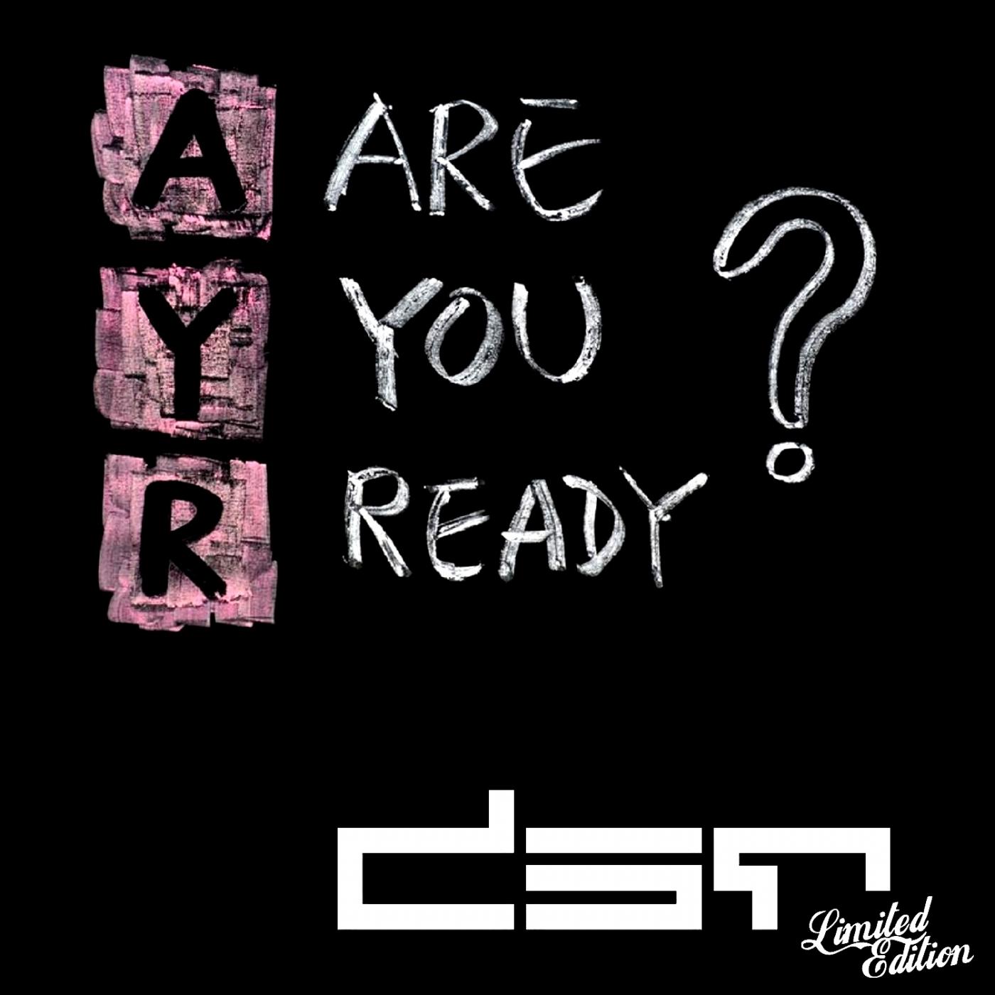 Are You Ready