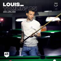 Just Like You - Louis Tomlinson (HT Instrumental) 无和声伴奏