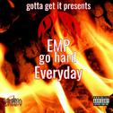 Go hard everyday专辑