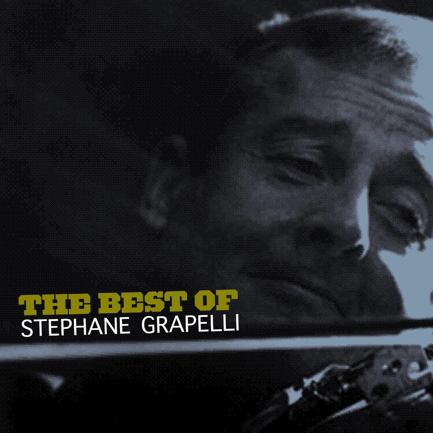 The Best of Stephane Grappelli