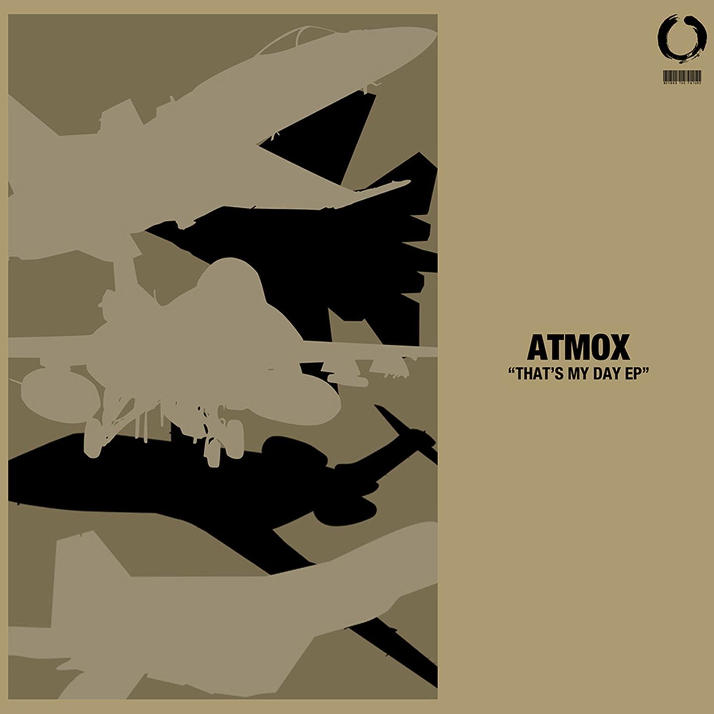 ATMOX - That`S My Day
