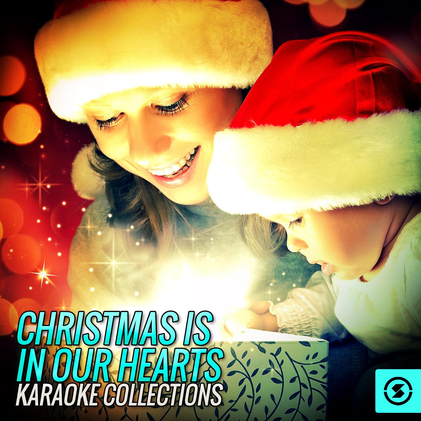 Christmas Is In Our Hearts Karaoke Collections专辑