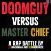 J.T. Machinima - Doomguy Vs Master Chief Rap Battle