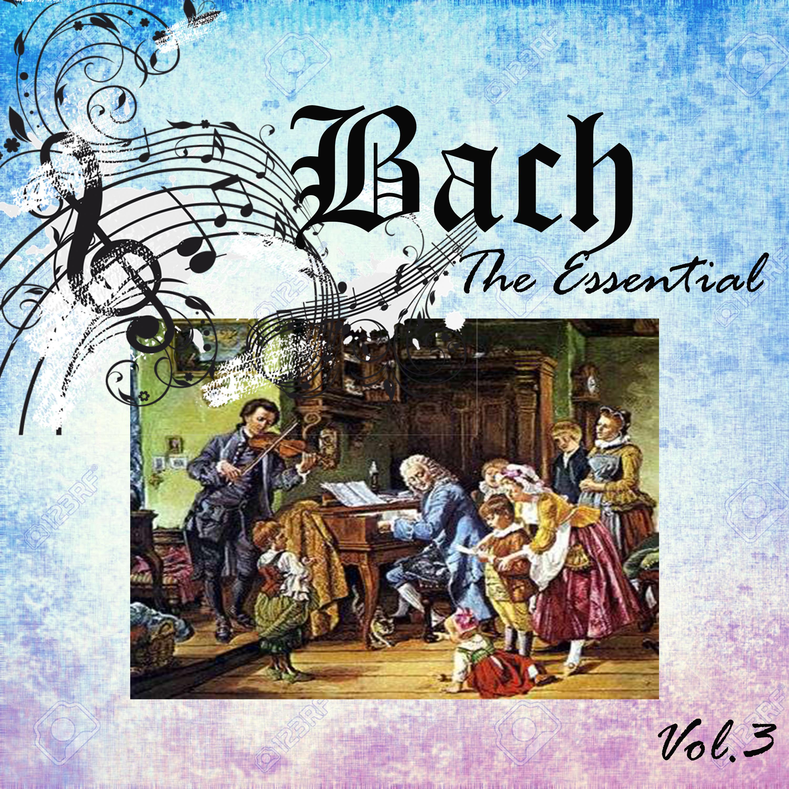 Bach - The Essential, Vol. 3专辑