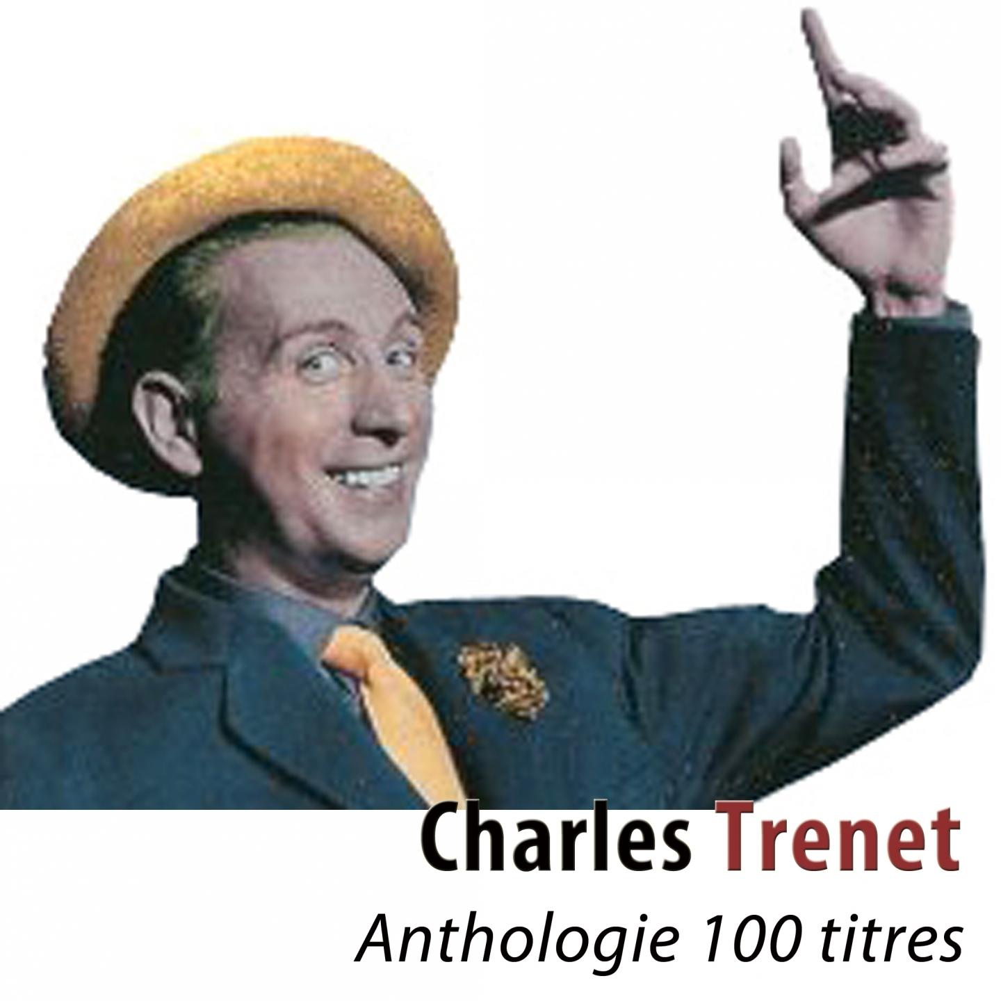 Anthologie 100 titres (Remastered)