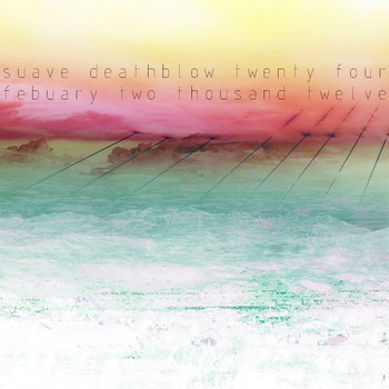 suave deathblow twenty four
