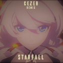 崩坏三 / Starfall