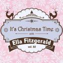 It's Christmas Time with Ella Fitzgerald, Vol. 02专辑