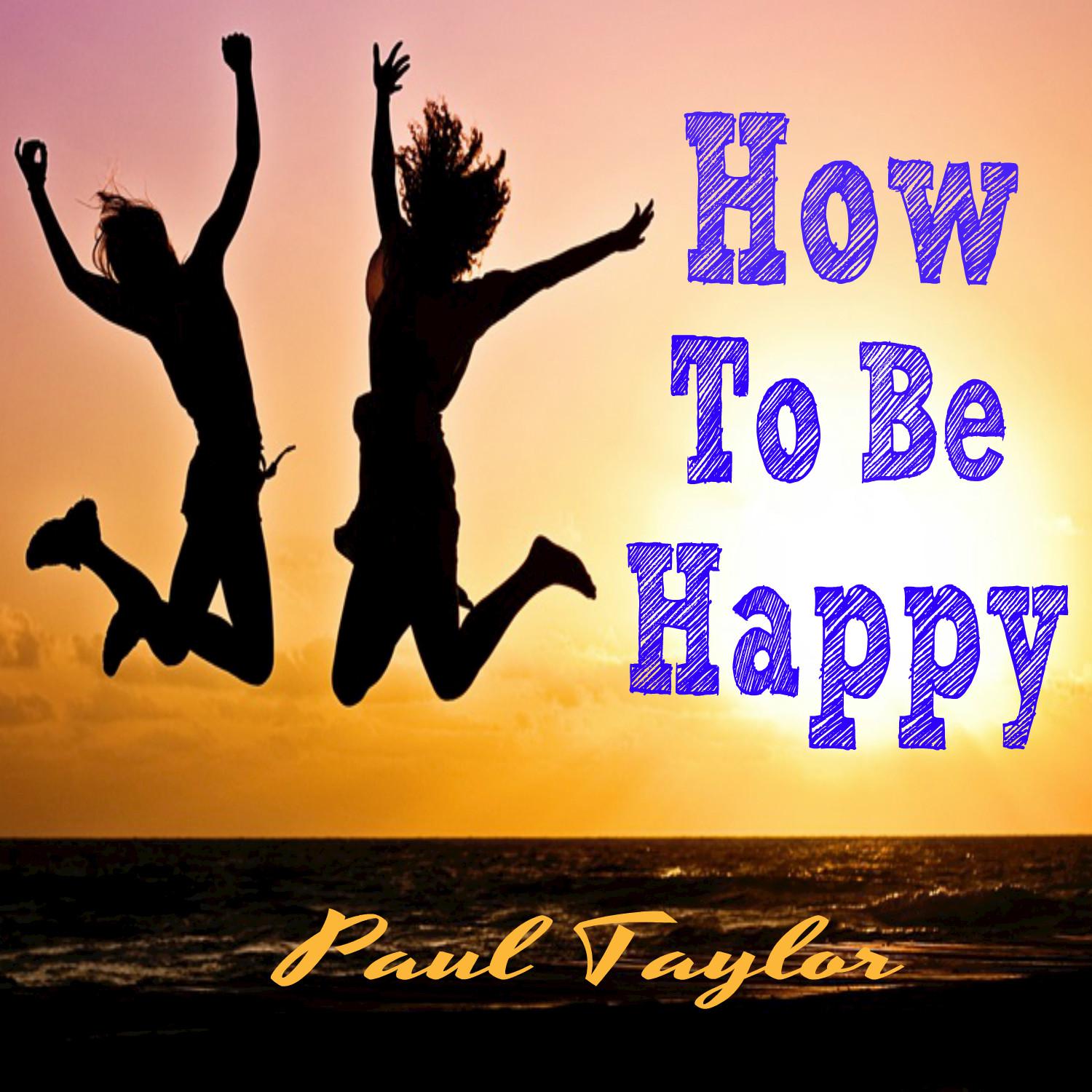 How To Be Happy专辑