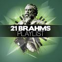 21 Brahms Playlist专辑