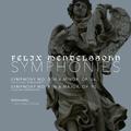 Felix Mendelssohn: Symphonies