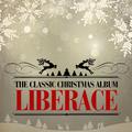 The Classic Christmas Album (Remastered)