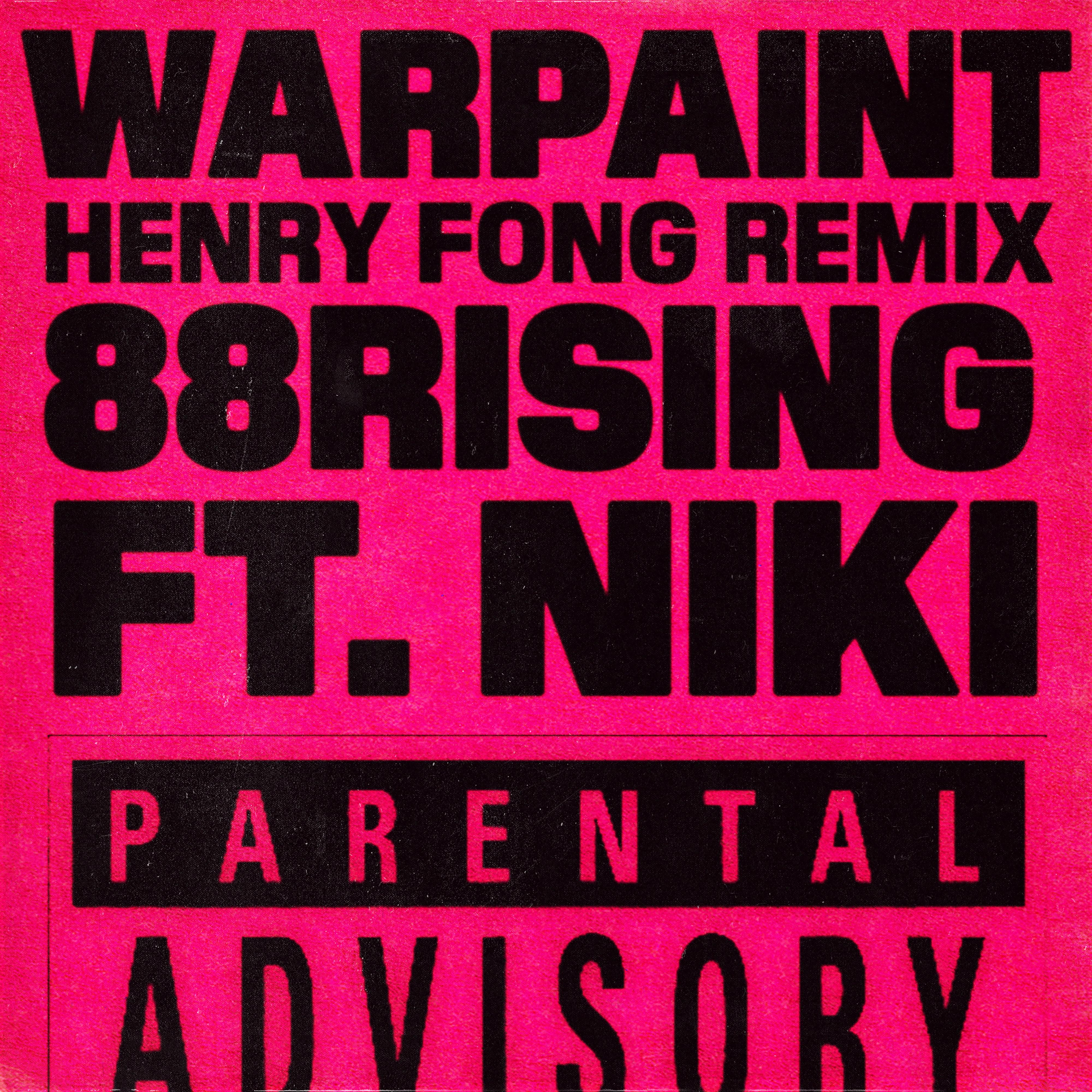 Warpaint (Henry Fong Remix) 专辑