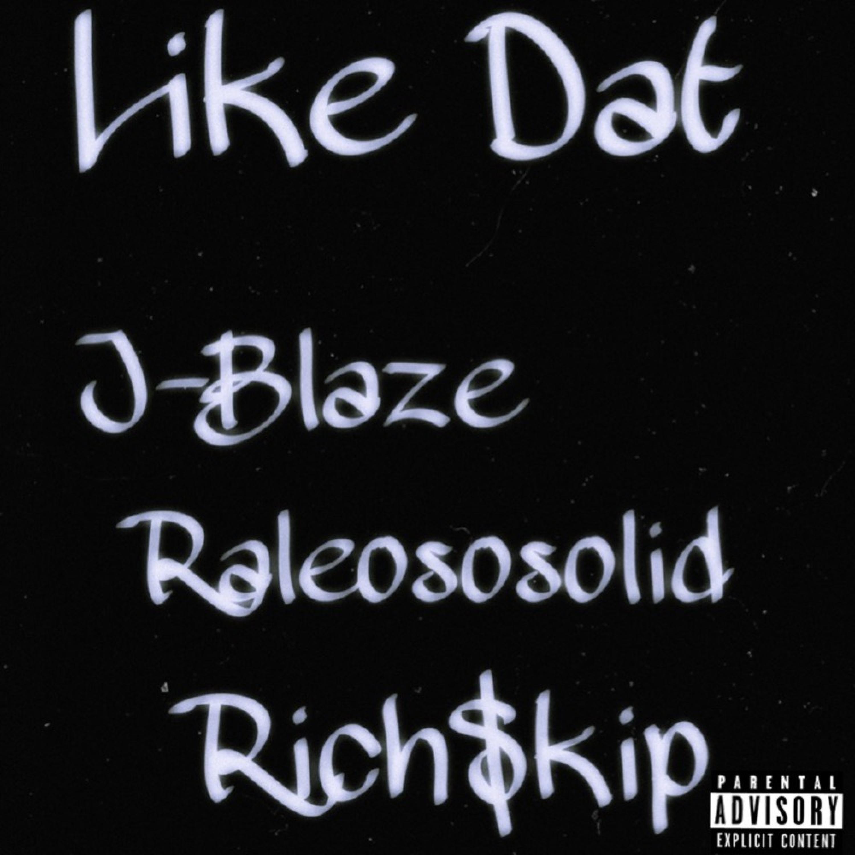 Like Dat